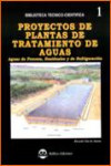 Proyectos de plantas de tratamiento de aguas | 9788496486058 | Portada