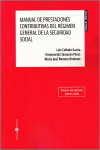 Manual de prestaciones contributivas del Régimen General de la Seguridad Social 2024 | 9788419574435 | Portada