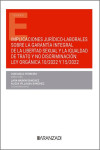 Implicaciones jurídico-laborales sobre la garantía integral de la libertad sexual y la igualdad de trato y no discriminación: Ley Orgánica 10/2022 y 15/2022 | 9788411240000 | Portada