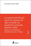 La respuesta del Derecho Social a los desafíos del siglo XXI desde una perspectiva comparada (España e Italia). Empleo, envejecimiento y despoblación en la era digital. | 9788419773937 | Portada