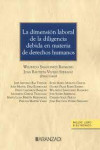 La dimensión laboral de la diligencia debida en materia de derechos humanos | 9788411624275 | Portada