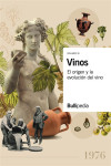 VINOS VOL. VII (BULLIPEDIA) EL ORIGEN Y LA EVOLUCION DEL VINO | 9788409536283 | Portada