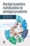 Abordaje terapéutico multidisciplinar de patologías prevalentes | 9788413824284 | Portada