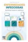 Enfermedades infecciosas. Aprendizaje basado en problemas | 9788413821771 | Portada