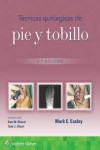 Técnicas quirúrgicas de pie y tobillo | 9788419663283 | Portada