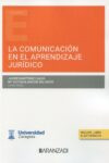 Comunicación en el aprendizaje jurídico | 9788411639361 | Portada