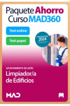 Paquete Ahorro Curso MAD360 + Test PAPEL y ONLINE Limpiador/a de Edificios Ayuntamiento de León | 9788414279977 | Portada