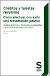 Créditos y tarjetas revolving: Cómo efectuar con éxito una reclamación judicial | 9788413889719 | Portada