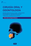 Cirugía Oral y Odontología. Errores habituales en la clínica, actualización de tratamientos, revisión de protocolos, corrección y optimización de técnicas | 9788412782325 | Portada