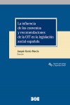 LA INFLUENCIA DE LOS CONVENIOS Y RECOMENDACIONES DE LA OIT EN LA LEGISLACION SOCIAL ESPAÑOLA | 9788434029576 | Portada