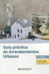 Guía práctica de arrendamientos urbanos 2024 | 9788411626965 | Portada