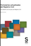 Formularios actualizados del Registro Civil. Ley 20/2011, de 21 de julio, del Registro Civil | 9788411657815 | Portada