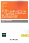 Inteligencia artificial y el control algorítmico de los derechos fundamentales | 9788411624770 | Portada