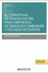 Alternativas de financiación para empresas de reducida dimensión y escasos recursos | 9788411627030 | Portada