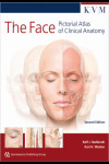 The Face: Pictorial Atlas of Clinical Anatomy. 2nd edition | 9781850972907 | Portada