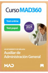 Curso MAD360 Oposiciones Auxiliar de Administración General + Temario Papel + Test Papel y Online Ayuntamiento de Málaga | 9788414281116 | Portada