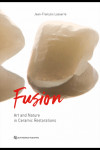 Fusion Art and Nature in Ceramic Restorations | 9781786981370 | Portada