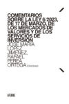 Comentarios sobre la Ley 6/2023, de 17 de marzo, de los mercados de valores y de los servicios de inversión | 9788412807226 | Portada