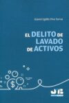 El delito de lavado de activos | 9788410044487 | Portada