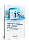 Implementación de los sistemas internos de información. Procedimiento; canal de denuncias, responsable del sistema | 9788411628471 | Portada