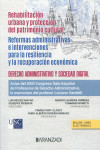 Rehabilitación urbana y protección del patrimonio cultural. Reformas administrativas e intervenciones para la resilencia y la recuperación económica. Derecho administrativo y sociedad digital | 9788411624947 | Portada