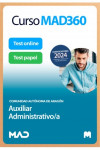 Curso MAD360 Oposiciones Auxiliar Administrativo/a + Temario Papel + Test Papel y Online Comunidad Autónoma de Aragón | 9788414282045 | Portada