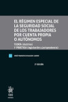 El régimen especial de la seguridad social de los trabajadores por cuenta propia o autónomos | 9788410562523 | Portada