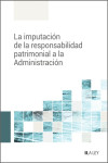 La imputación de la responsabilidad patrimonial a la Administración | 9788419446879 | Portada