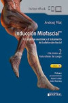 Inducción Miofascial. Un Abordaje Anatómico al Tratamiento de la Disfunción Fascial, Vol. 2: Parte Inferior del Cuerpo | 9789878452715 | Portada