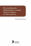 Procedimiento administrativo común: aspectos básicos en clave práctica | 9788419773425 | Portada
