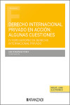 Derecho internacional privado en acción: algunas cuestiones, IV Foro Europeo de Derecho Internacional Privado | 9788411629690 | Portada