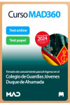 Curso MAD360 para el ingreso en el Colegio de Guardias Jóvenes Duque de Ahumada + Libros papel Administración General del Estado | 9788414283462 | Portada