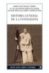 Historia general de la fotografía | 9788437623443 | Portada