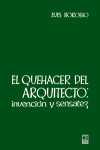 El quehacer del arquitecto: | 9788489656963 | Portada