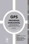 GPS Propiedad Horizontal. Guía íntegra para la administración de fincas 2025 | 9788410958784 | Portada