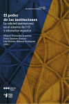 El poder de las instituciones. La calidad institucional en el sistema de I+D y educación superior | 9788413819174 | Portada