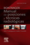 Bontrager. Manual de posiciones y técnicas radiológicas | 9788413828930 | Portada
