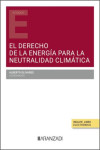 El Derecho de la energía para la neutralidad climática | 9788411626828 | Portada