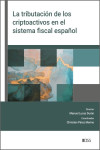 Tributación de los criptoactivos en el sistema fiscal español | 9788499548968 | Portada