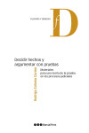 Decidir hechos y argumentar con pruebas. Materiales para una teoría de la prueba en los procesos judiciales | 9788413817309 | Portada