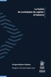 La Fusión de Sociedades de Capital: El Balance | 9791370100612 | Portada