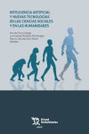 Inteligencia artificial y nuevas tecnologías en las ciencias sociales y en las humanidades | 9788411838245 | Portada
