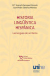 Historia lingüística hispánica: Las lenguas de un Reino | 9788410810648 | Portada