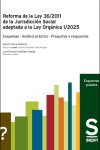 Reforma de la Ley 36/2011 de la Jurisdicción Social adaptada a la Ley Orgánica 1/2025 | 9788410539143 | Portada