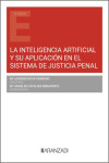 Inteligencia Artificial y su aplicación en el sistema de justicia penal | 9788410851177 | Portada