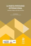 La nueva movilidad internacional. Homenaje a Diego y Alex Ruiz de los Ríos | 9788410952843 | Portada