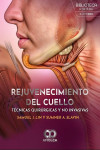 Rejuvenecimiento del Cuello. Técnicas Quirúrgicas y no Invasivas | 9786287785083 | Portada