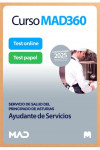 Curso MAD360 (30 días renovable) Ayudante de Servicios + Libros Papel Servicio de Salud del Principado de Asturias (SESPA) | 9788414296394 | Portada