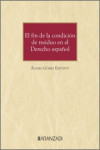 El fin de la condición de residuo en el derecho español | 9788410789982 | Portada