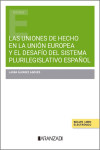 Uniones de hecho en la Unión Europea y el desafío del sistema plurilegislativo español | 9788410851948 | Portada